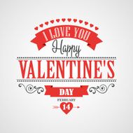 Happy Valentine&#039;s Day Lettering Card - Typographical Background With Ornaments