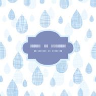 Abstract textile blue rain drops seamless frame pattern background