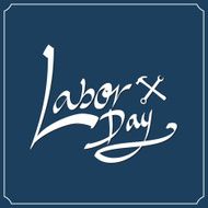 Labor day hand lettering Handmade calligraphy