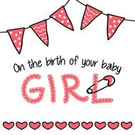 Cute baby girl greeting card with hearts and flags