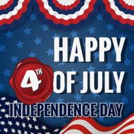 Happy 4th OF JULY INDEPENDENCE DAY
