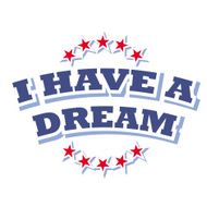 I Have a Dream