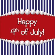 Baseball theme 4th of July card in vector format N4