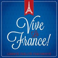 &quot;Vive La France&quot; Bastille Day card in vector format N2