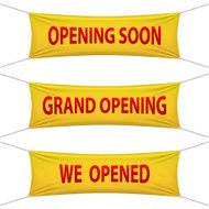 Opening Soon Grand and We Opened banners