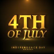 Shiny golden text 4th of July on abstract brown background