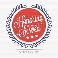 Honoring all who served lettering