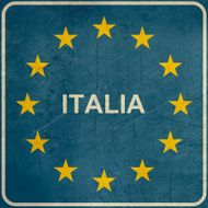 Grunge European Italy sign