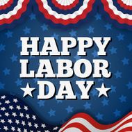 Happy American Labor Day