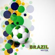 Beautiful Brazil bubbles circles colors concept colorful soccer vector illustration