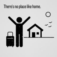 There is No Place like Home