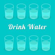 Drink more water Glasses set Infographic Flat design