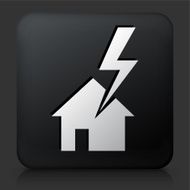 Black Square Button with House Struck by Lightning