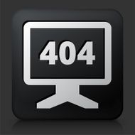 Black Square Button with 404 Error Monitor