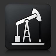 Black Square Button with Oil Drill Icon N2