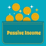 Passive income Gold coins fall into the pocket Flat design