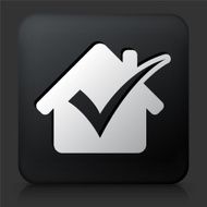 Black Square Button with Checked House Icon