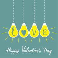 Four hanging yellow light bulbs with word love Valentines day