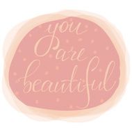 You are beautiful card N2