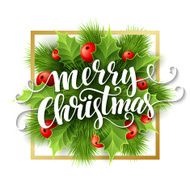 Merry Christmas lettering card with holly Vector illustration N7