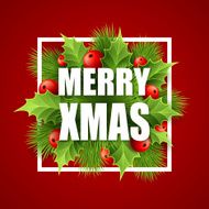 Merry Christmas lettering card with holly Vector illustration N10
