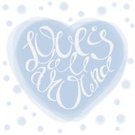 Love is all around card