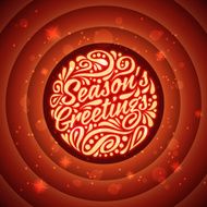Holidays greeting card with a calligraphic lettering