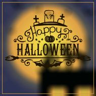 Happy Halloween message design on unfocused background N7