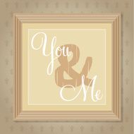 You and me poster