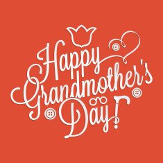Happy Grandmother's day lettering