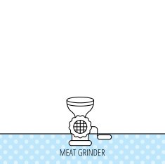 Meat grinder icon Manual mincer sign N3
