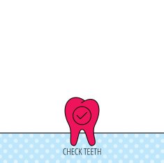 Check tooth icon Stomatology sign N3