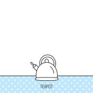 Teapot icon Kitchen kettle sign N8