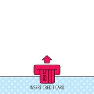 Insert credit card icon Shopping sign N5
