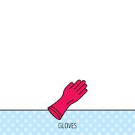 Rubber gloves icon Latex hand protection sign N6