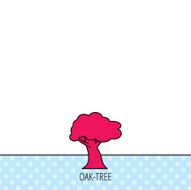 Oak tree icon Forest wood sign N7