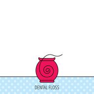 Dental floss icon Teeth cleaning sign N5