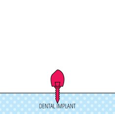 Dental implant icon Oral prosthesis sign N5