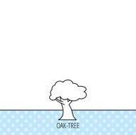 Oak tree icon Forest wood sign N10