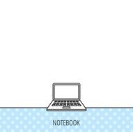Notebook icon Mobile laptop sign N6