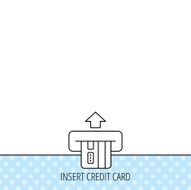 Insert credit card icon Shopping sign N6
