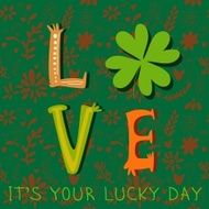 It's Your Lucky Day- concept inspiration vector card St Patric