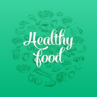 Hand drawn vector illustration with healthy food