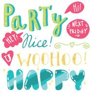 Different unusual hand drawn vector lettering for party