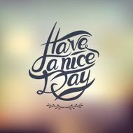 Postcard with text have a nice day N3