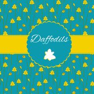 Vintage card with cute daffodils background