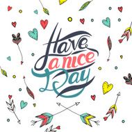 Postcard with text have a nice day N4