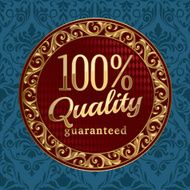 Quality guaranteed golden emblem on ornate background