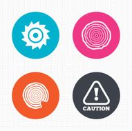 Wood and saw circular wheel icons Attention