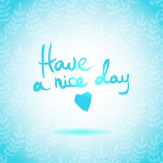 Have a Nice Day lettering calligraphy N2